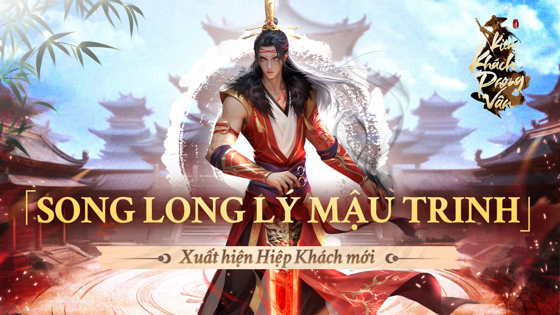 HIỆP KHÁCH MỚI - SONG LONG LÝ MẬU TRINH
