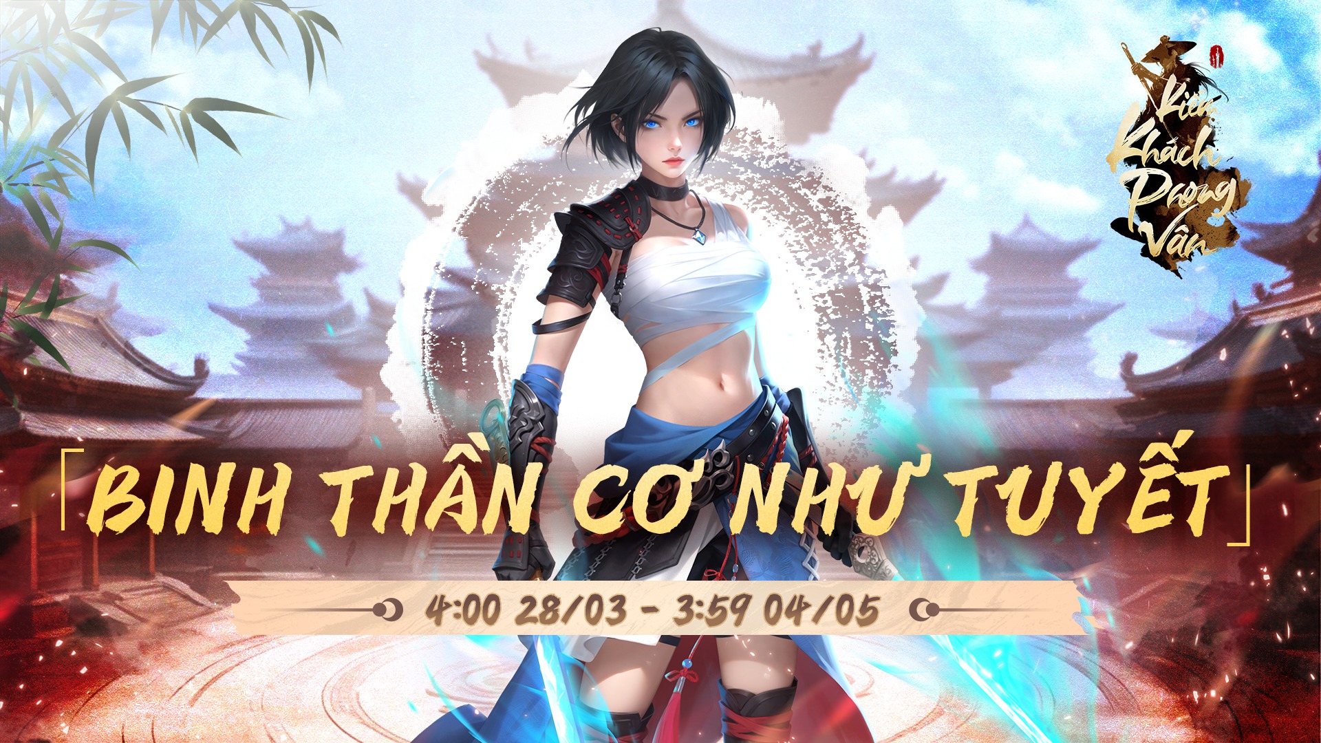 HIỆP KHÁCH MỚI -  BINH THẦN CƠ NHƯ TUYẾT
